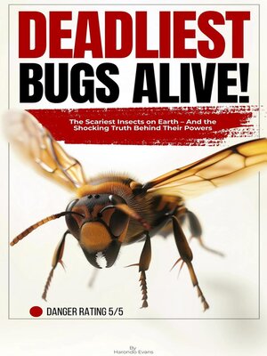 cover image of Deadliest Bugs Alive
